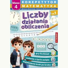 Korepetytor. Matematyka. Klasa 4: Liczby, działania, obliczenia, 9788379128068 Korepetytor. Matematyka. Klasa 4: Liczby, działania, obliczenia, 9788379128068
