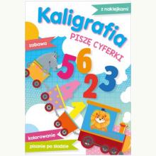 Kaligrafia. Piszę cyferki, 9788379158096