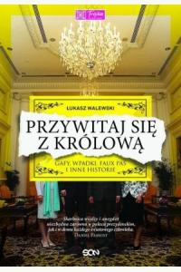Przywitaj się z królową (używana)