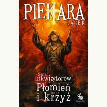 Płomień i krzyż. Świat Inkwizytorów. Tom 4, 9788379646135