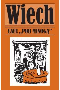 Cafe pod Minogą