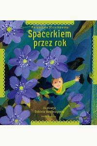 Spacerkiem przez rok