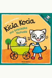 Kicia Kocia ma braciszka Nunusia