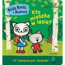 Kicia Kocia i Nunuś: Kto mieszka w lesie?, 9788382651584