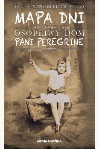 Mapa dni. Osobliwy dom pani Peregrine. Tom 4