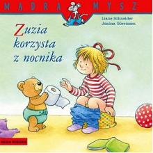 Mądra Mysz. Zuzia korzysta z nocnika , 9788380087750 Mądra Mysz. Zuzia korzysta z nocnika , 9788380087750