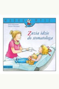 Mądra Mysz. Zuzia idzie do stomatologa