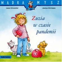 Mądra Mysz. Zuzia w czasie pandemii, 9788380088320