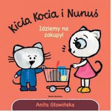 Kicia Kocia i Nunuś. Idziemy na zakupy!, 9788382650877 Kicia Kocia i Nunuś. Idziemy na zakupy!, 9788382650877
