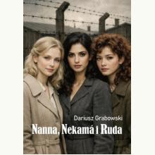 Nanna, Nekama i Ruda, 9788380110366 K Nanna, Nekama i Ruda, 9788380110366 K