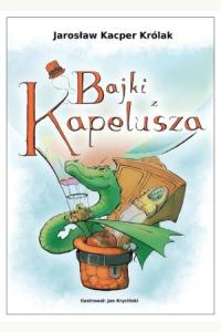 Bajki z kapelusza
