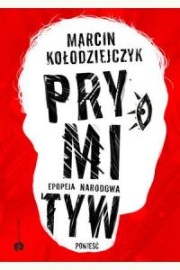 Prymityw. Epopeja narodowa
