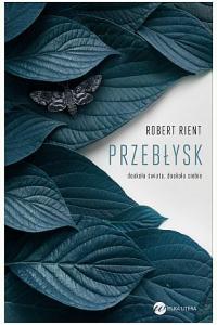 Przebłysk. Dookoła świata, dookoła siebie