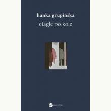Ciągle po kole. Rozmowy z żołnierzami getta warszawskiego (używana), 9788380327382