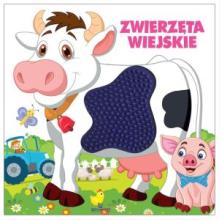 Supermiękkie zwierzęta wiejskie. Książeczka dotykowa, 9788327480996