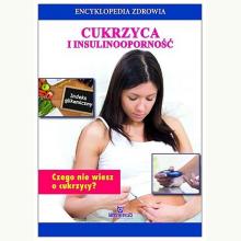 Encyklopedia zdrowia. Cukrzyca i insulinoodporność, 9788380385948