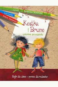 Kostka i Bruno. Szkolne przygody