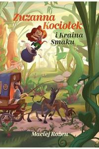 Zuzanna Kociołek i Kraina Smaku