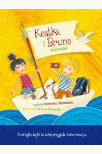 Kostka i Bruno. Wakacje!