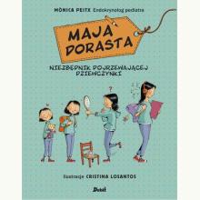 Maja dorasta. Niezbędnik dorastającej dziewczynki, 9788380577091