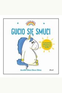 Uczucia Gucia. Gucio się smuci