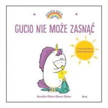 Uczucia Gucia. Gucio nie może zasnąć, 9788380572683 Uczucia Gucia. Gucio nie może zasnąć, 9788380572683