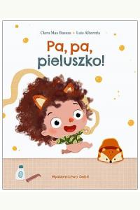 Pa, pa, pieluszko!