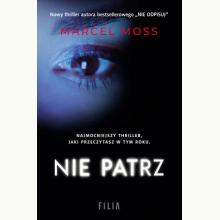 Nie patrz, 9788380759824 Nie patrz, 9788380759824