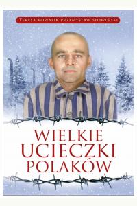 Wielkie ucieczki Polaków