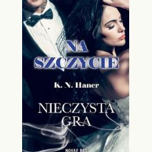 Na szczycie. Nieczysta gra, 9788380835733 Na szczycie. Nieczysta gra, 9788380835733