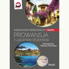 Prowansja i Lazurowe Wybrzeże (Inspirator podróżniczy), 9788381035743