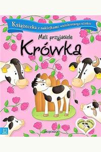 Mali przyjaciele. Krówka