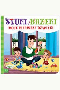 Stuki, brzęki… Moje pierwsze dźwięki