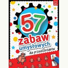 57 zabaw umysłowych dla przedszkolaków, 9788381066662