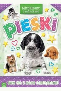 Pieski. Minialbum z naklejkami