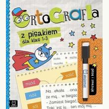 Ortografia z pisakiem dla kl. 1-3. Piszę i zmazuję, 9788381068673