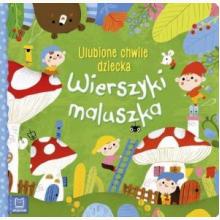 Wierszyki maluszka. Ulubione chwile dziecka, 9788381069328 Wierszyki maluszka. Ulubione chwile dziecka, 9788381069328