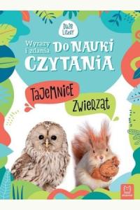 Wyrazy i zdania do nauki czytania. Tajemnice zwierząt