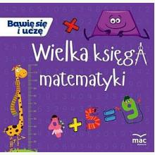 Wielka księga matematyki, 9788381083188 Wielka księga matematyki, 9788381083188