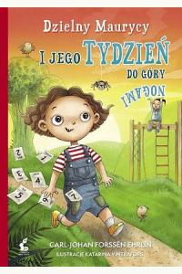 Dzielny Maurycy i jego tydzień do góry nogami