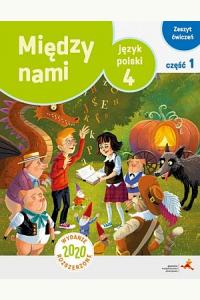 J. Polski Między nami klasa 4. Ćwiczenia wersja A cz. 1