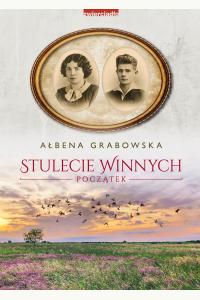 Stulecie Winnych. Początek