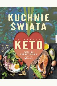 Kuchnie świata w wersji keto