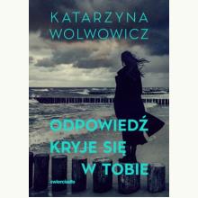 Odpowiedź kryje się w tobie, 9788381327350 K