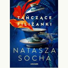 Tańczące filiżanki (barwione brzegi), 9788381327688 Tańczące filiżanki (barwione brzegi), 9788381327688