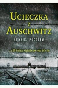 Ucieczka z Auschwitz