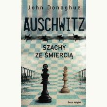 Auschwitz. Szachy ze śmiercią, 9788381395458