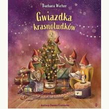 Gwiazdka krasnoludków, 9788381418515 Gwiazdka krasnoludków, 9788381418515