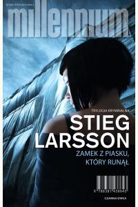 Zamek z piasku, który runął. Seria Millennium. Tom 3