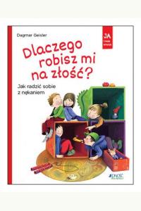 Dlaczego robisz mi na złość?